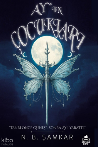 Ay'ın Çocukları;Tanrı Önce Güneş'i Sonra Ay'ı Yarattı