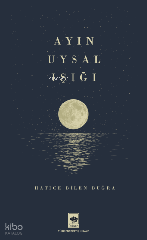 Ayın Uysal Işığı