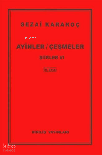 Ayinler - Çeşmeler;Şiirler VI