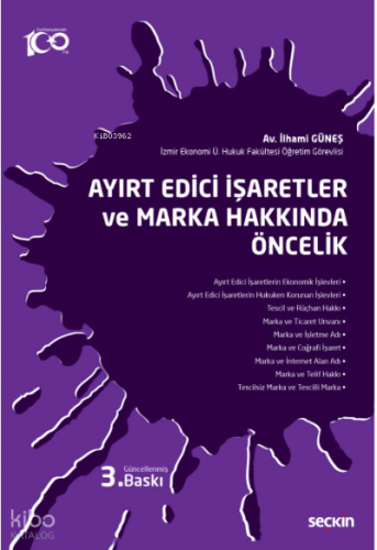 Ayırt Edici İşaretler ve Marka Hakkında Öncelik