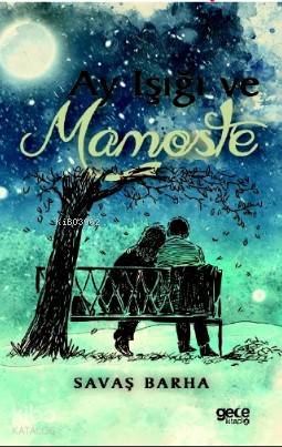 Ayışığı ve Mamoste - Kitapiks.com