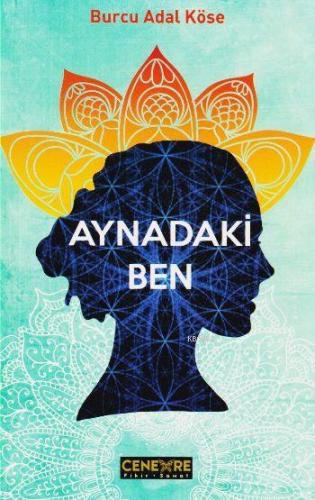 Aynadaki Ben - Kitapiks.com