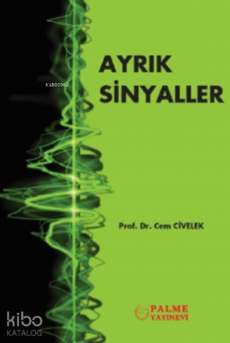 Ayrık Sinyaller - Kitapiks.com