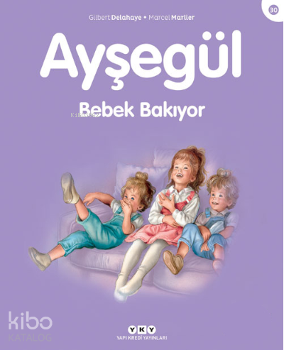 Ayşegül - Bebek Bakıyor (3-8 Yaş)