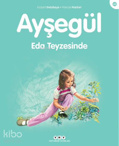 Ayşegül - Eda Teyzesinde