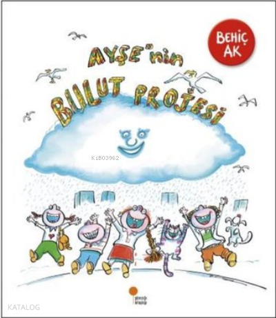 Ayşe'nin Bulut Projesi