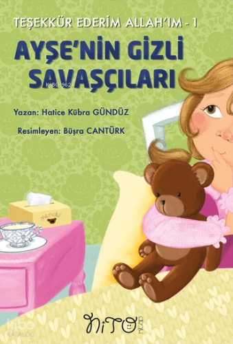 Ayşe'nin Gizli Savaşçıları;Teşekkür Ederim Allah'ım 1