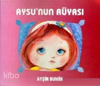 Aysu'nun Rüyası