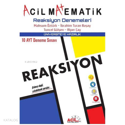 Ayt Acil Deneme Matematik  Reaksiyon