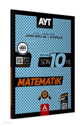 Ayt Matematik Son 10 Yıl Soru Ve Çözümleri