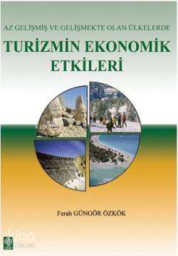 Az Gelişmiş ve Gelişmekte Olan Ülkelerde Turizmin Ekonomik Etkileri