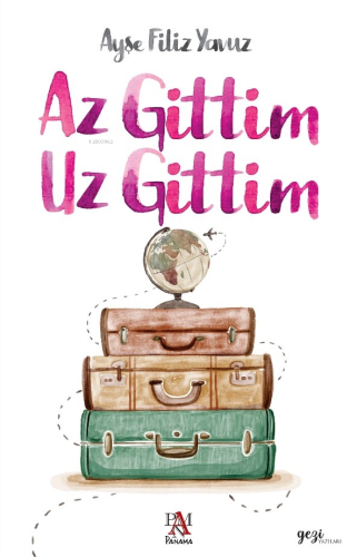 Az Gittim Uz Gittim - Kitapiks.com