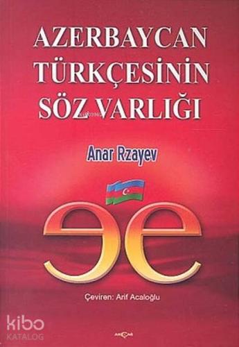Azerbaycan Türkçesinin Söz Varlığı - Kitapiks.com