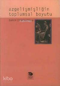Azgelişmişliğin Toplumsal Boyutu