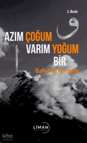 Azım Çoğum Varım Yoğum Bir