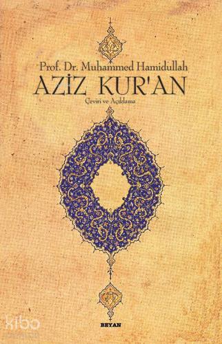 Aziz Kur'an - Çeviri ve Açıklama; (Küçük Boy, Metinsiz)
