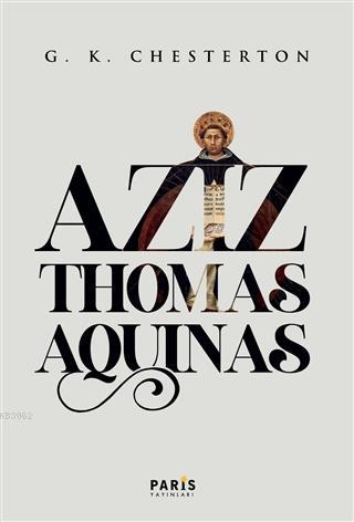 Aziz Thomas Aquinas - Kitapiks.com