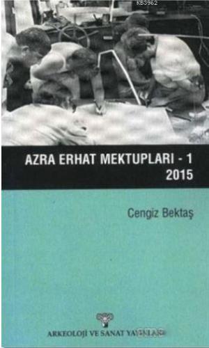 Azra Erhat Mektupları - 1 / 2015