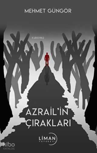 Azrail’in Çırakları