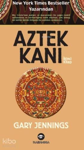 Aztek Kanı; İkinci Kitap