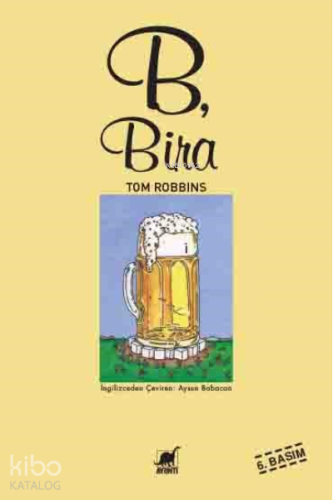 B, Bira