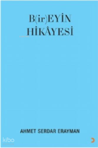 B(ir)eyin Hikayesi