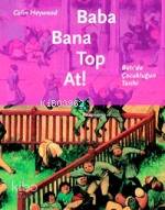 Baba Bana Top At