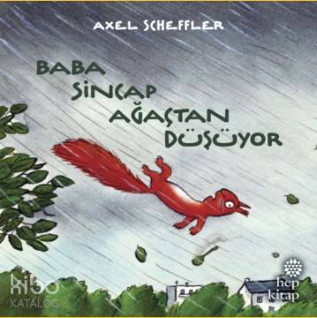 Baba Sincap Ağaçtan Düşüyor - Kitapiks.com
