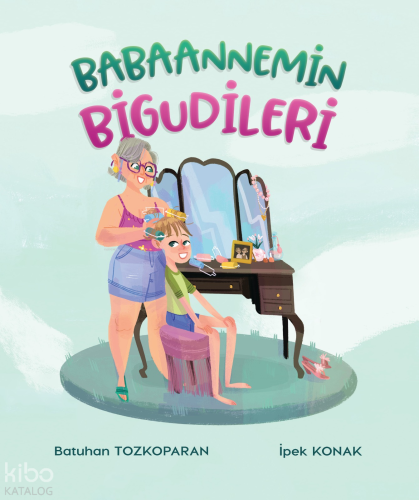 Babaannemin Bigudileri