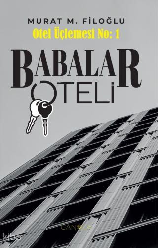 Babalar Oteli - Otel Üçlemesi No:1