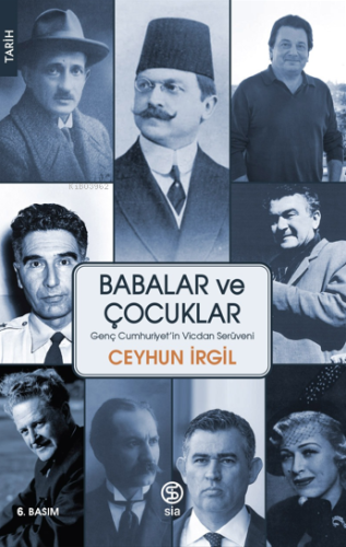 Babalar ve Çocukları;Genç Cumhuriyet'in Vicdan Serüveni