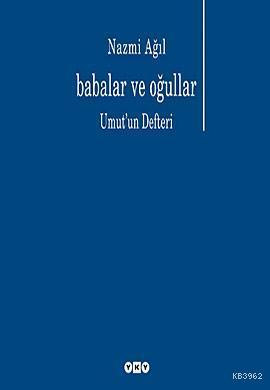 Babalar ve Oğulları; Umut'un Defteri