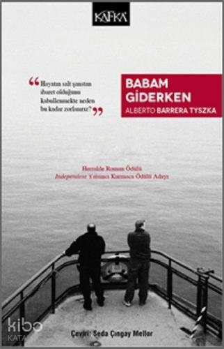 Babam Giderken - Kitapiks.com
