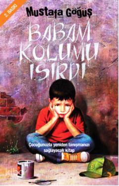 Babam Kolumu Isırdı