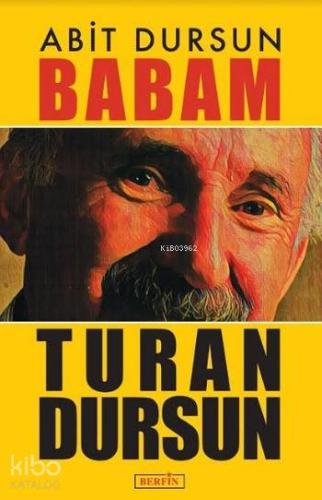 Babam Turan Dursun