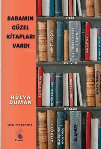 Babamın Güzel Kitapları Vardı - Kitapiks.com