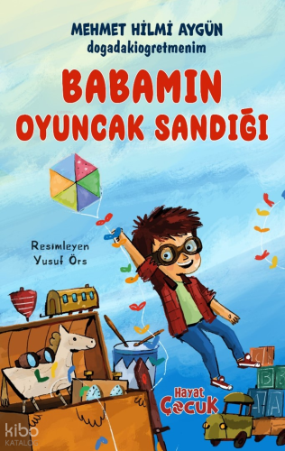 Babamın Oyuncak Sandığı
