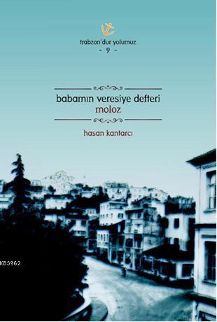 Babamın Veresiye Defteri Moloz