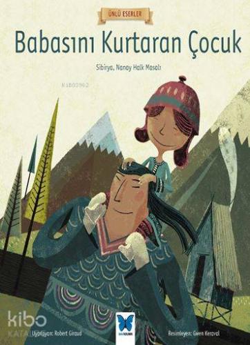 Babasını Kurtaran Çocuk - Kitapiks.com