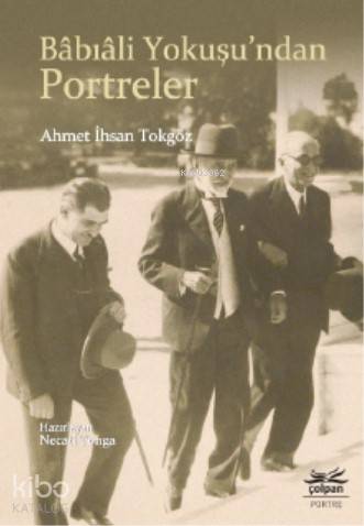 Bâbıâli Yokuşu'ndan Portreler