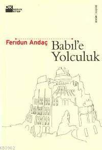 Babil'e Yolculuk