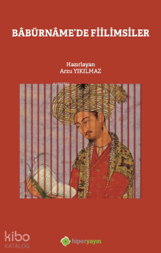 Bâbürnâme’de Fiilimsiler