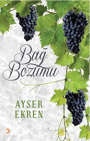 Bağ Bozumu - Kitapiks.com