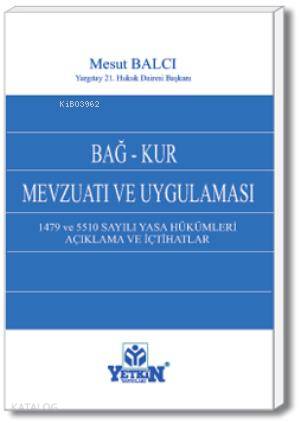 Bağ-Kur Mevzuatı ve Uygulaması
