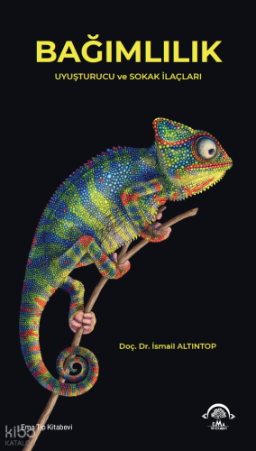 Bağımlılık - Uyuşturucu ve Sokak İlaçları