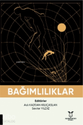 Bağımlılıklar