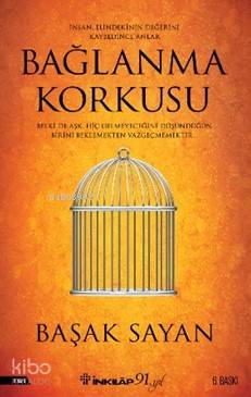 Bağlanma Korkusu - Kitapiks.com