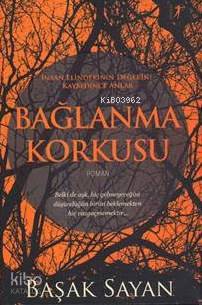 Bağlanma Korkusu