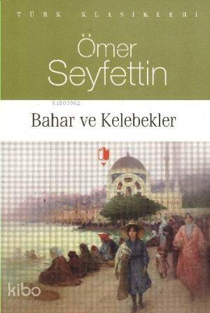 Bahar ve Kelebekler