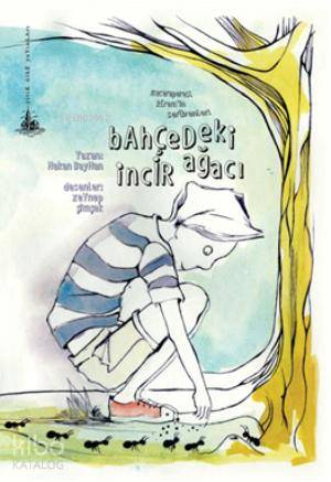 Bahçedeki İncir Ağacı